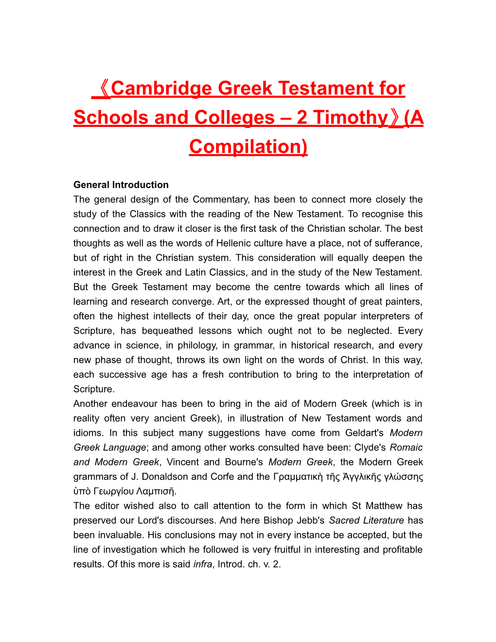 Cambridgegreek Testament for Schools and Colleges 2 Timothy (A Compilation)