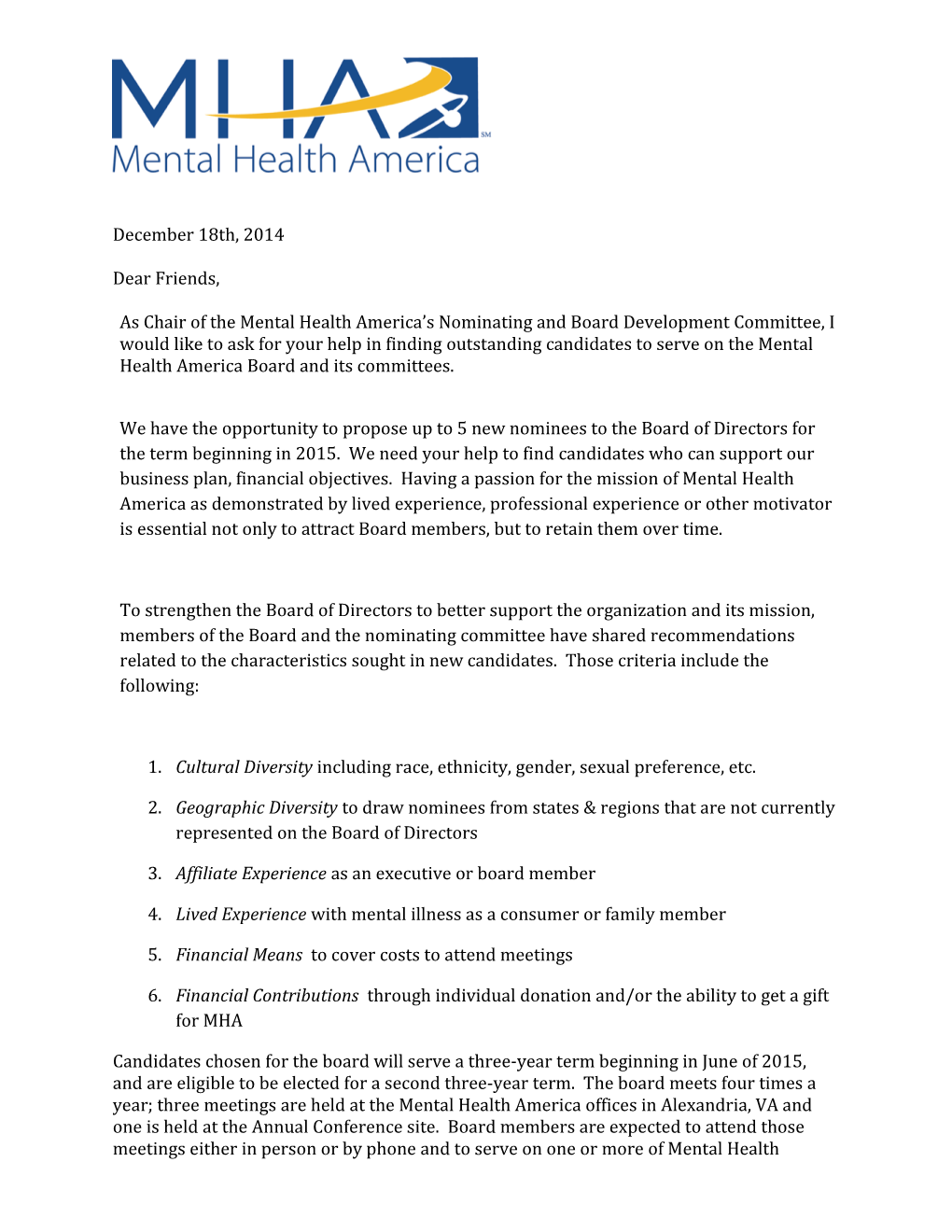 As Chair of the Mental Health America S Nominating and Board Development Committee, I Would