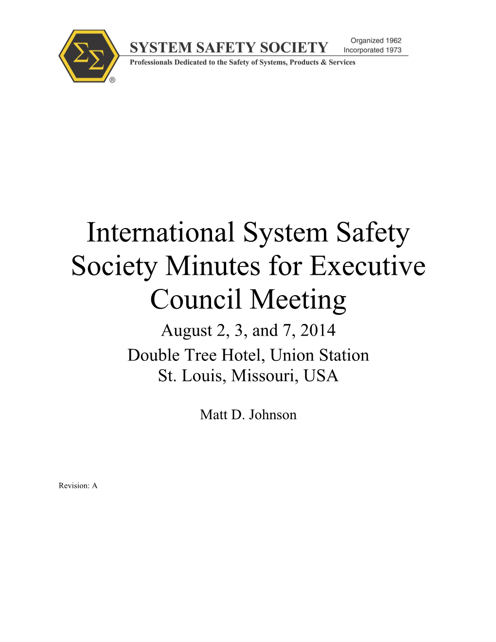 Minutes for the Executive Council Meeting of the International System Safety Society