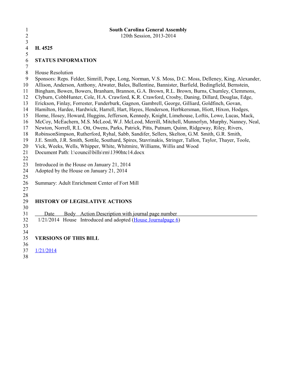 2013-2014 Bill 4525: Adult Enrichment Center of Fort Mill - South Carolina Legislature Online