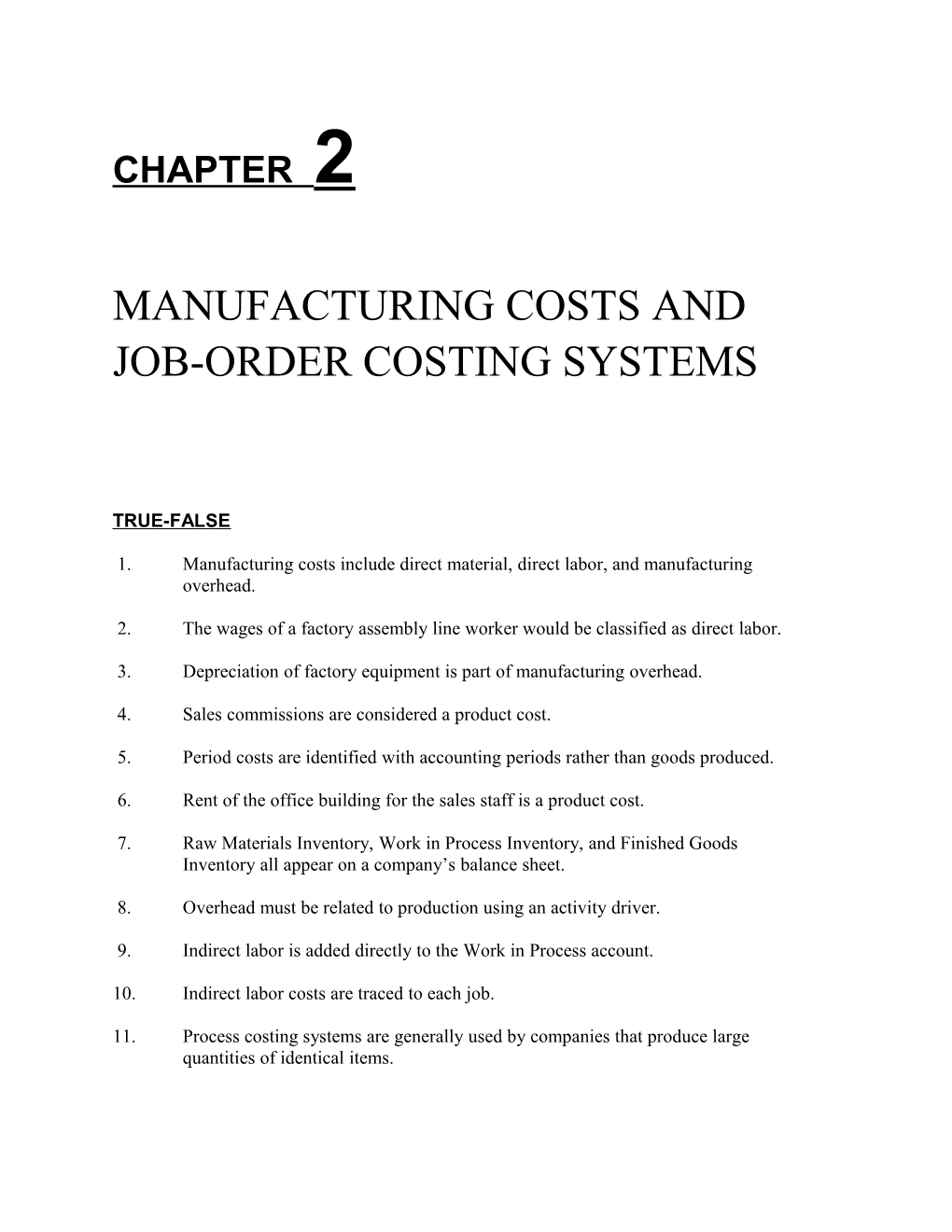 Manufacturing Costs and Job-Order Costing Systems