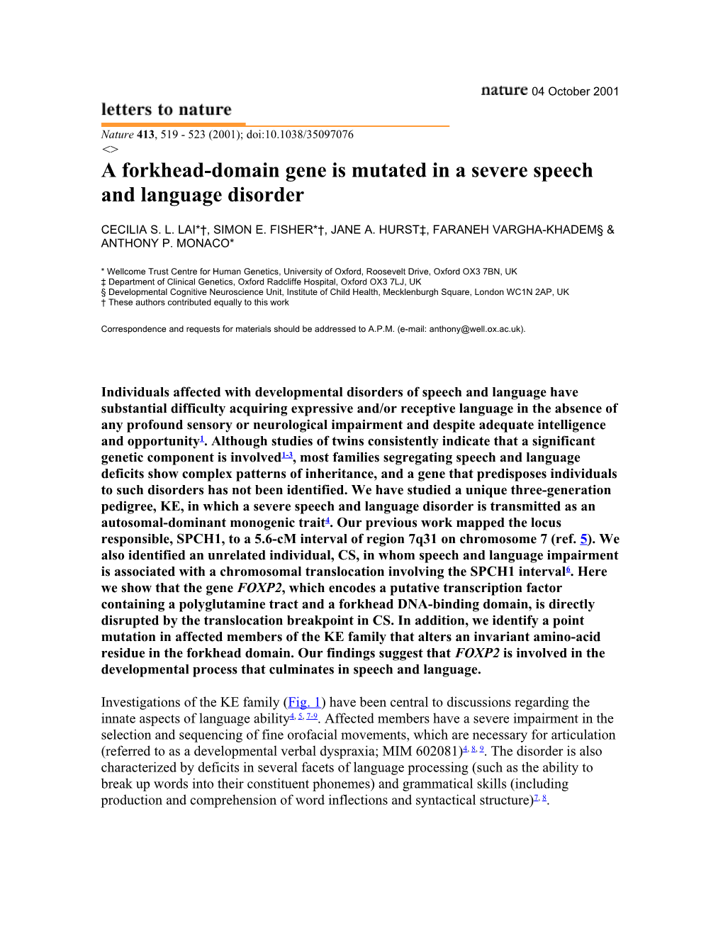 A Forkhead-Domain Gene Is Mutated in a Severe Speech and Language Disorder