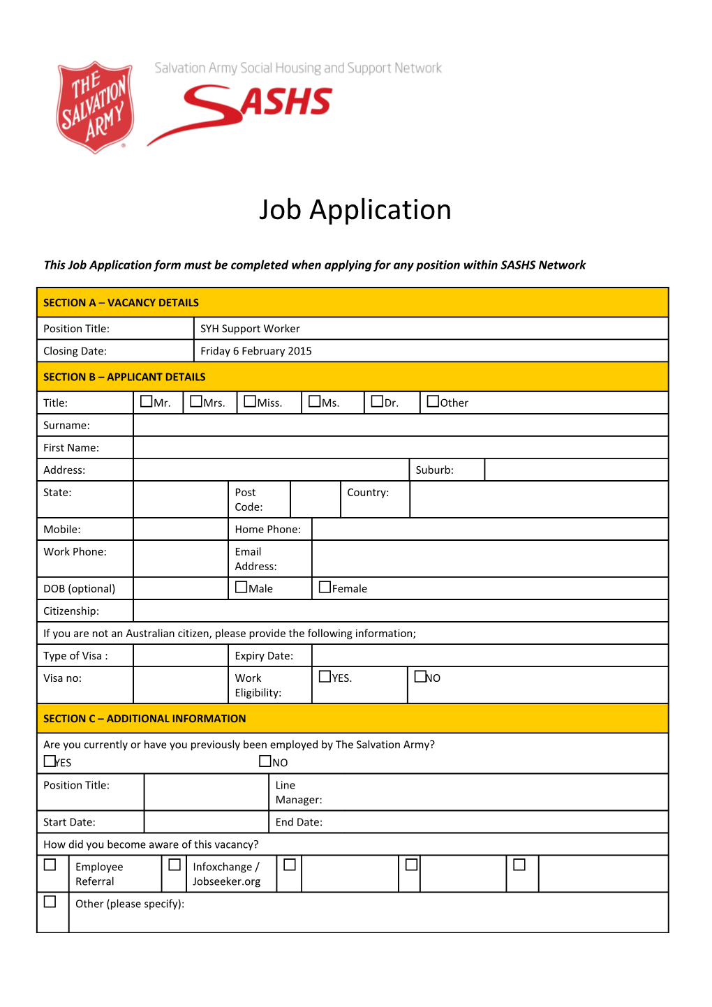 This Job Application Form Must Be Completed When Applying for Any Position Within SASHS