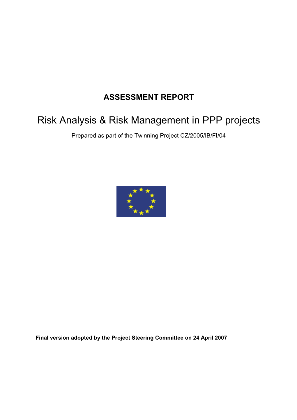 Implementation of Public Private Partnerships (PPP) Policy in the Czech Republic