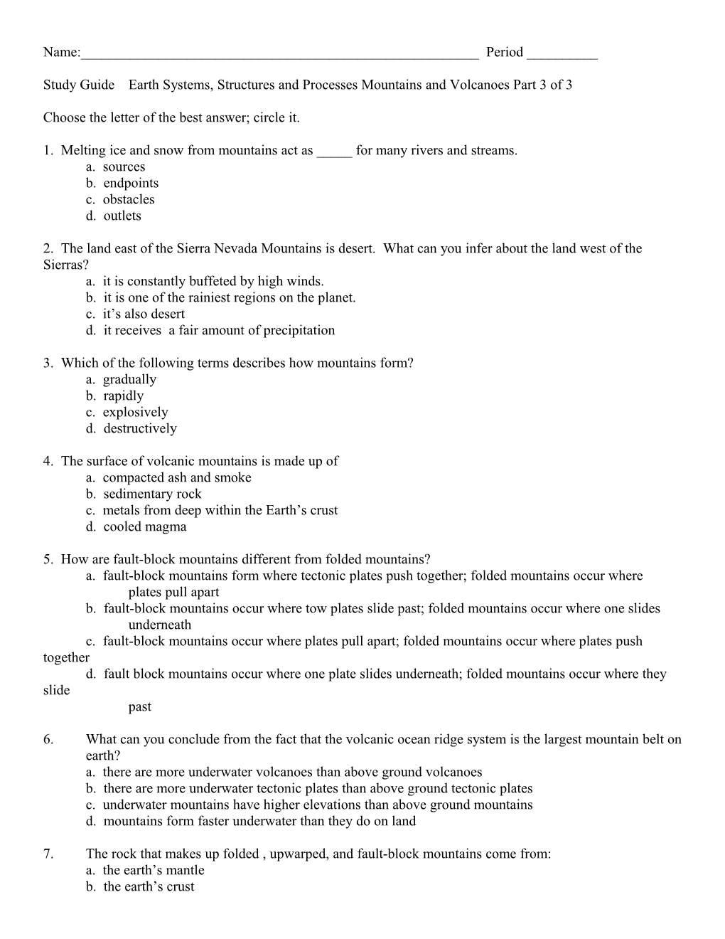 Study Guideearth Systems, Structures and Processes Mountains and Volcanoes Part 3 of 3