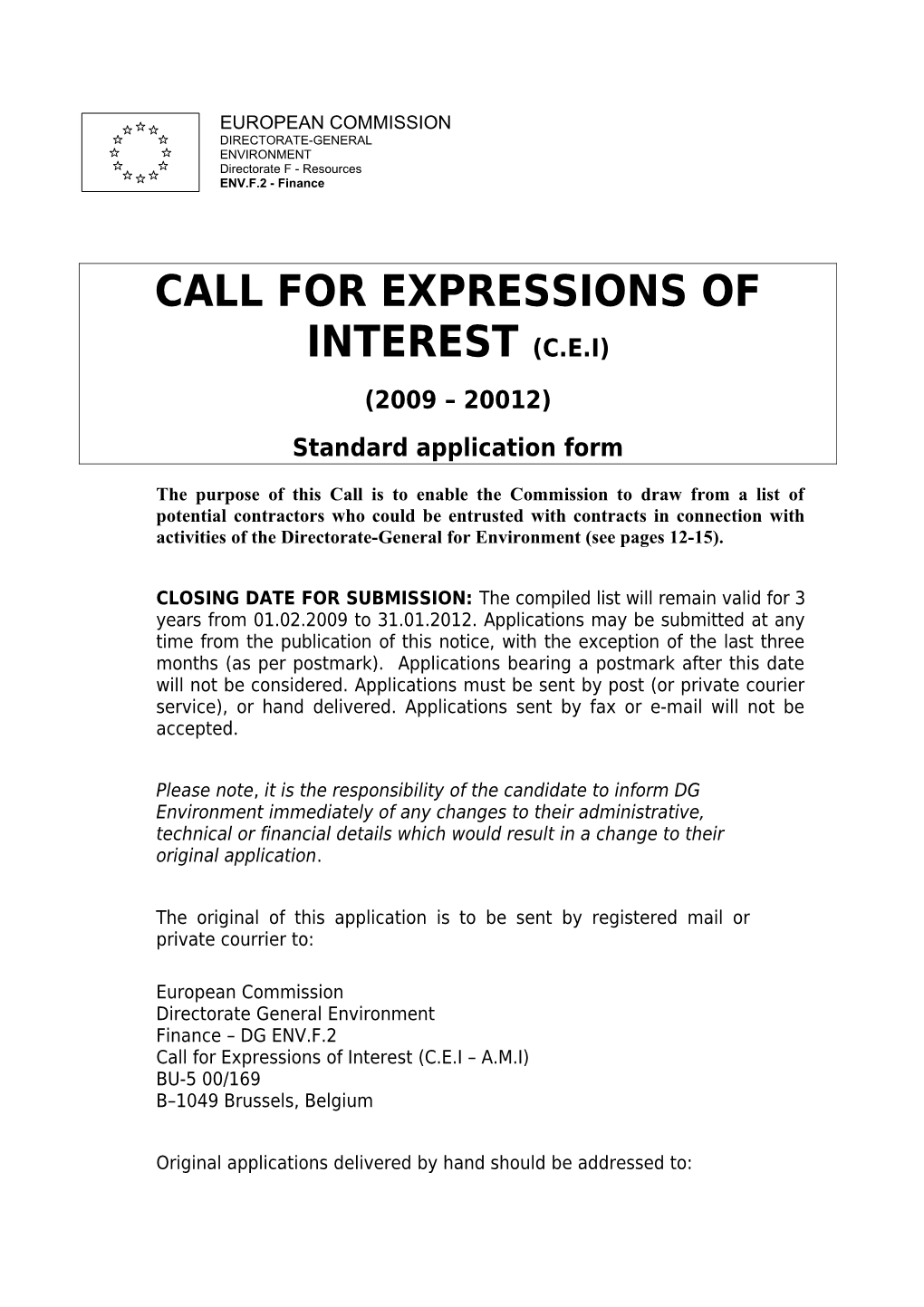 Call for Expressions of Interest (C.E.I)