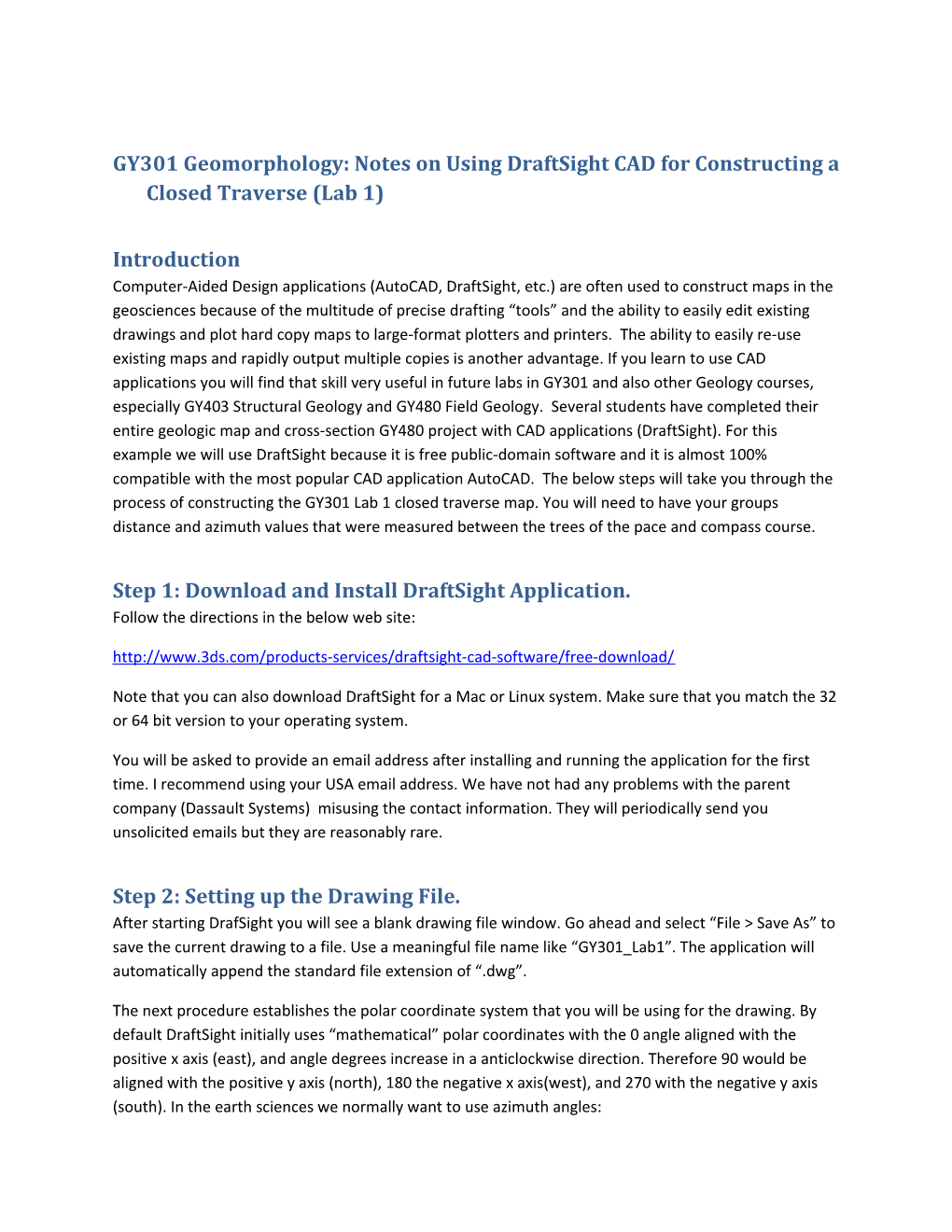 GY301 Geomorphology: Notes on Using Draftsight CAD for Constructing a Closed Traverse (Lab 1)