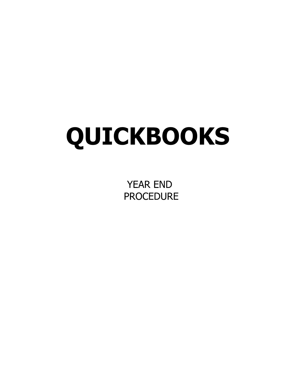 Set-Up of New Quickbooks Company (With Take on Balances)