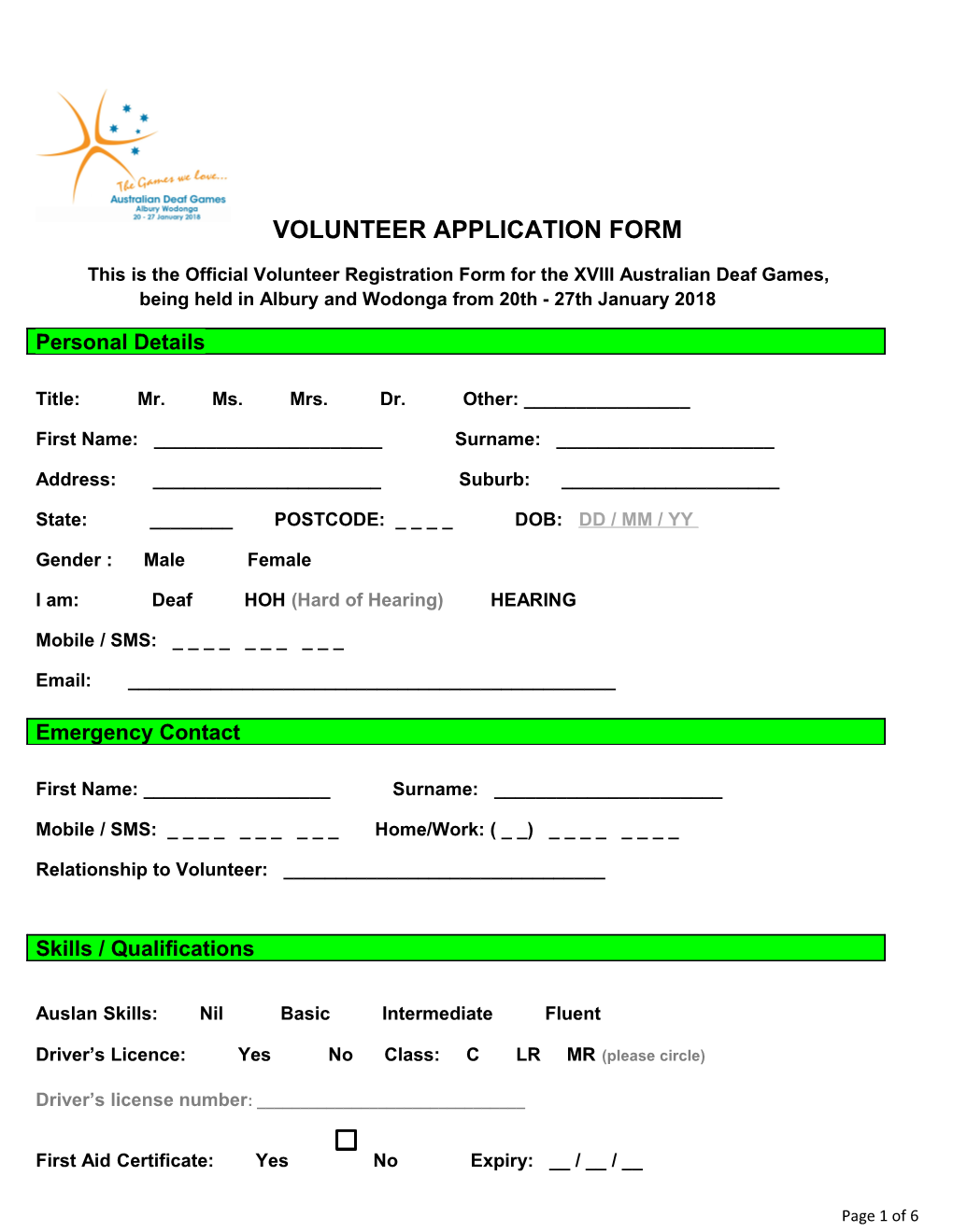 This Is the Official Volunteer Registration Form for the XVIII Australian Deaf Games