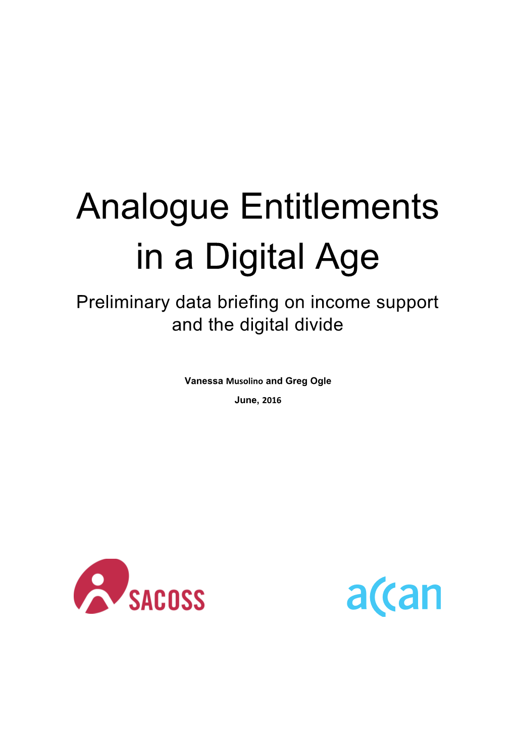 Analogue Entitlements in a Digital Age