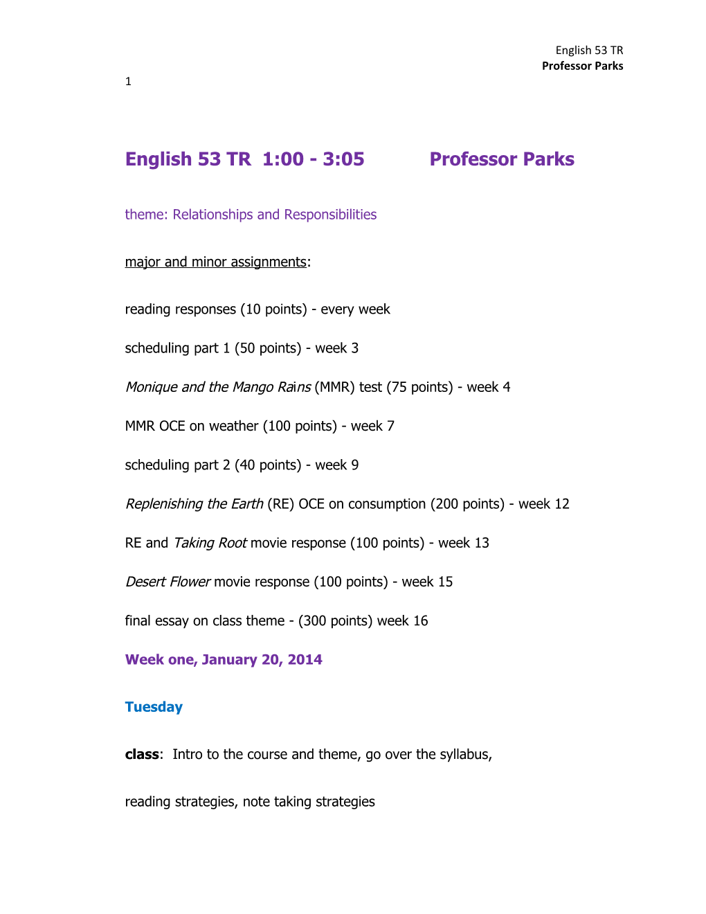 English 53 TR 1:00 - 3:05 Professor Parks