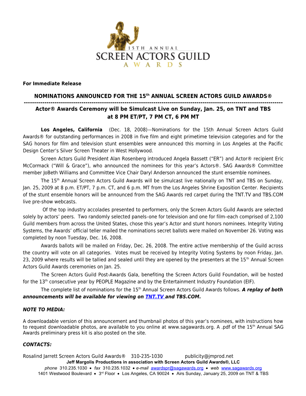 NOMINATIONS ANNOUNCED for the 12Th ANNUAL SCREEN ACTORS GUILD AWARDS