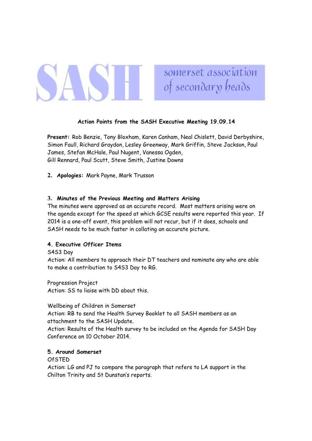 Action Points from the SASH Executive Meeting 28