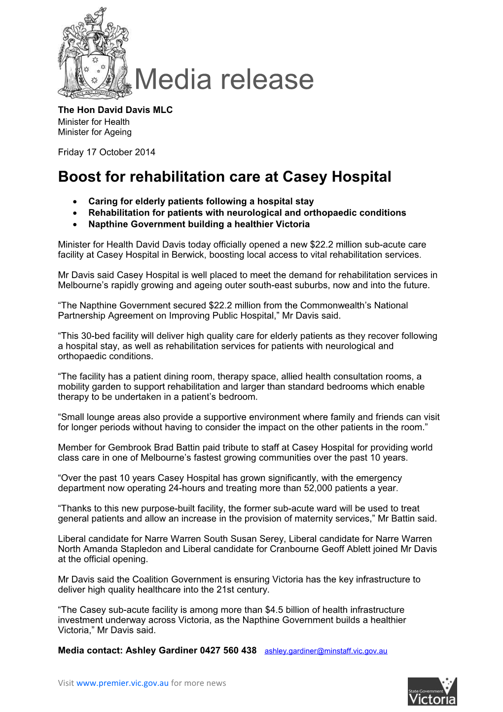 Boost for Rehabilitation Care at Casey Hospital