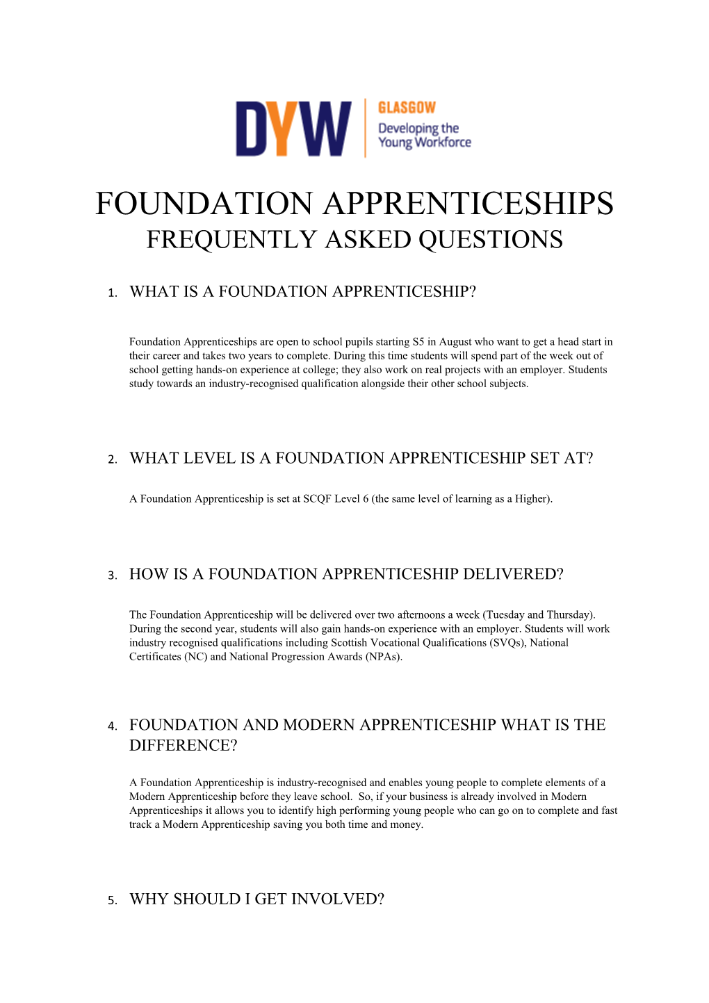 Foundation Apprenticeships Frequently Asked Questions