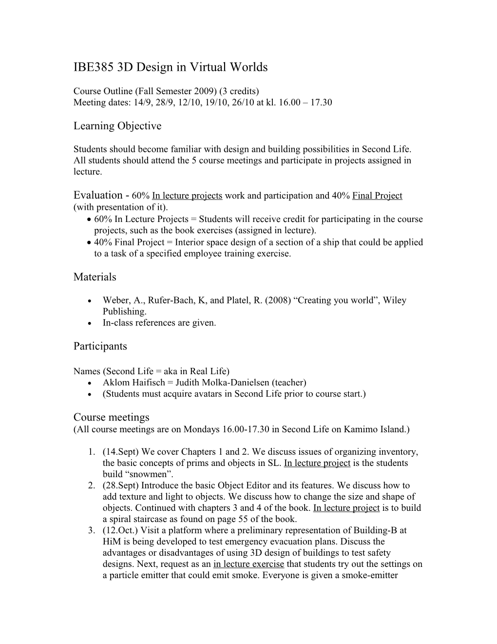 IBE385 3D Design in Virtual Worlds