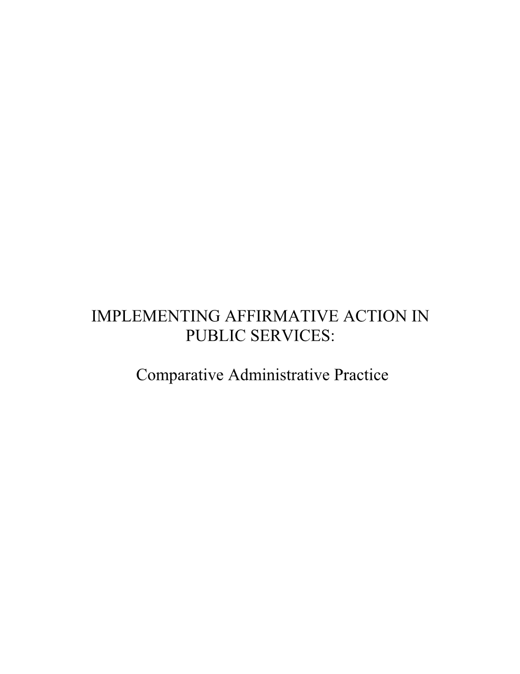 Implementing Affirmative Action