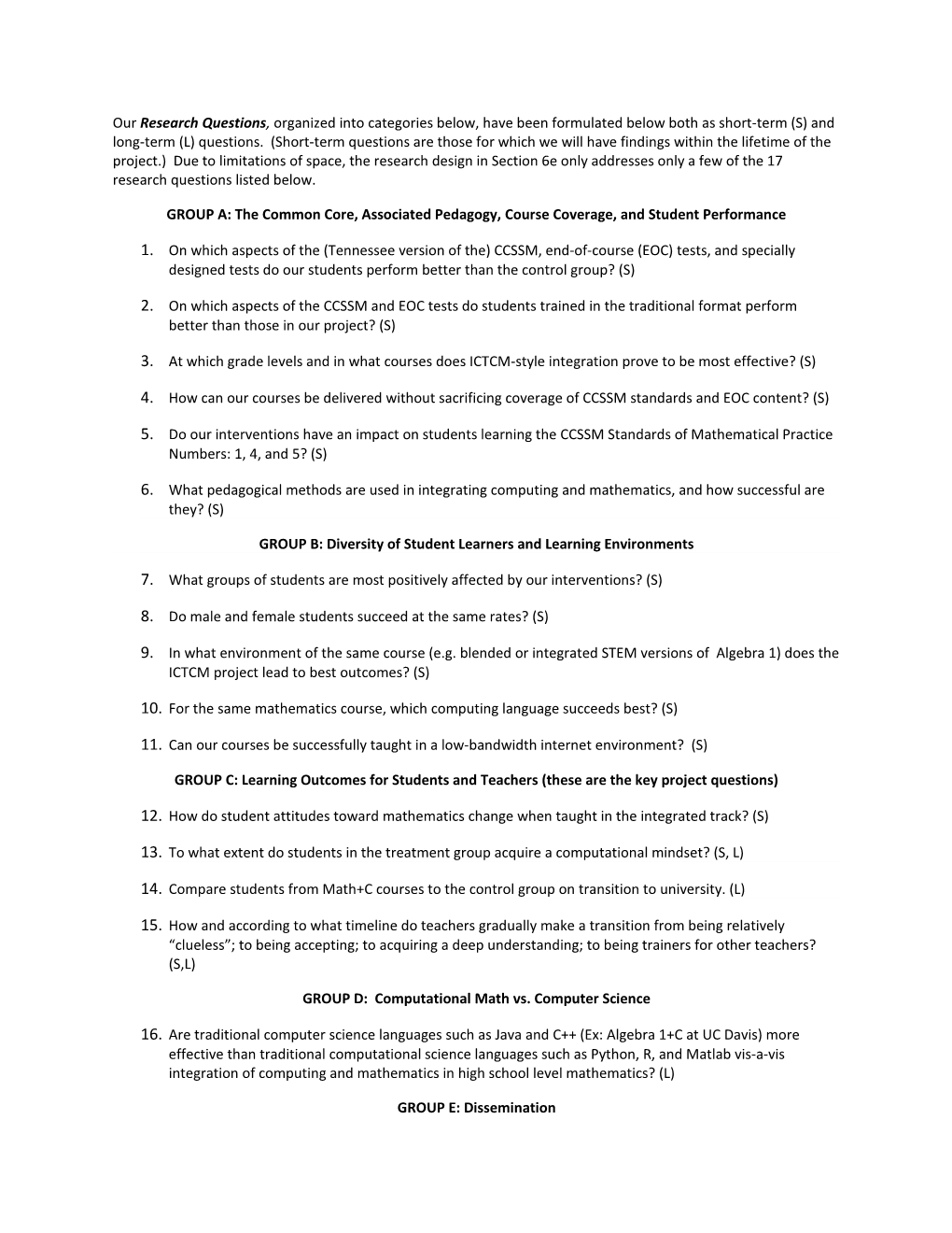 GROUP A: the Common Core, Associated Pedagogy, Course Coverage, and Student Performance