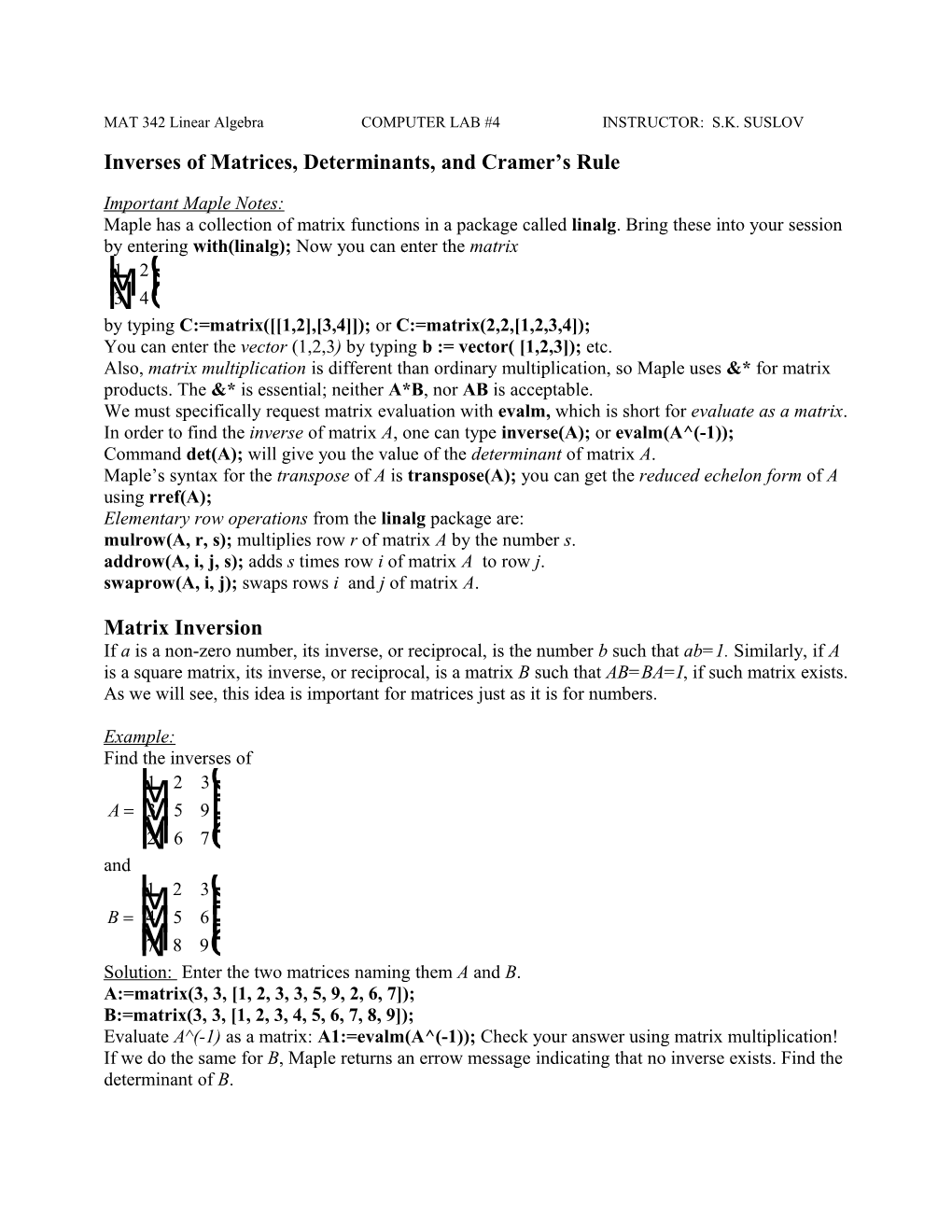 Inverses of Matrices, Determinants, and Cramer S Rule