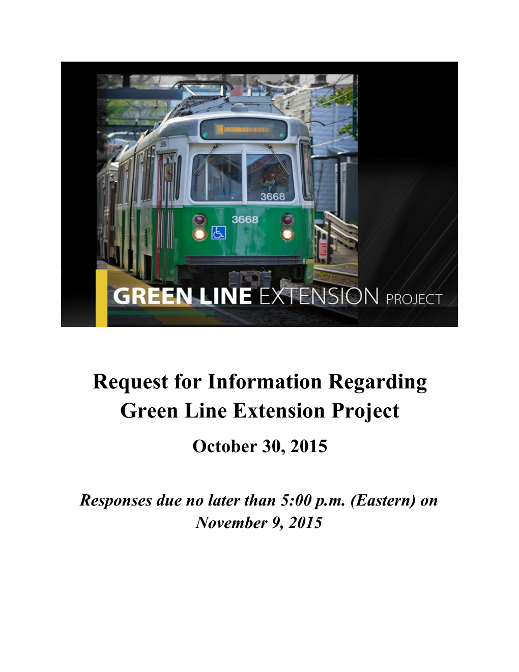 Request for Information Regarding Green Line Extension Project