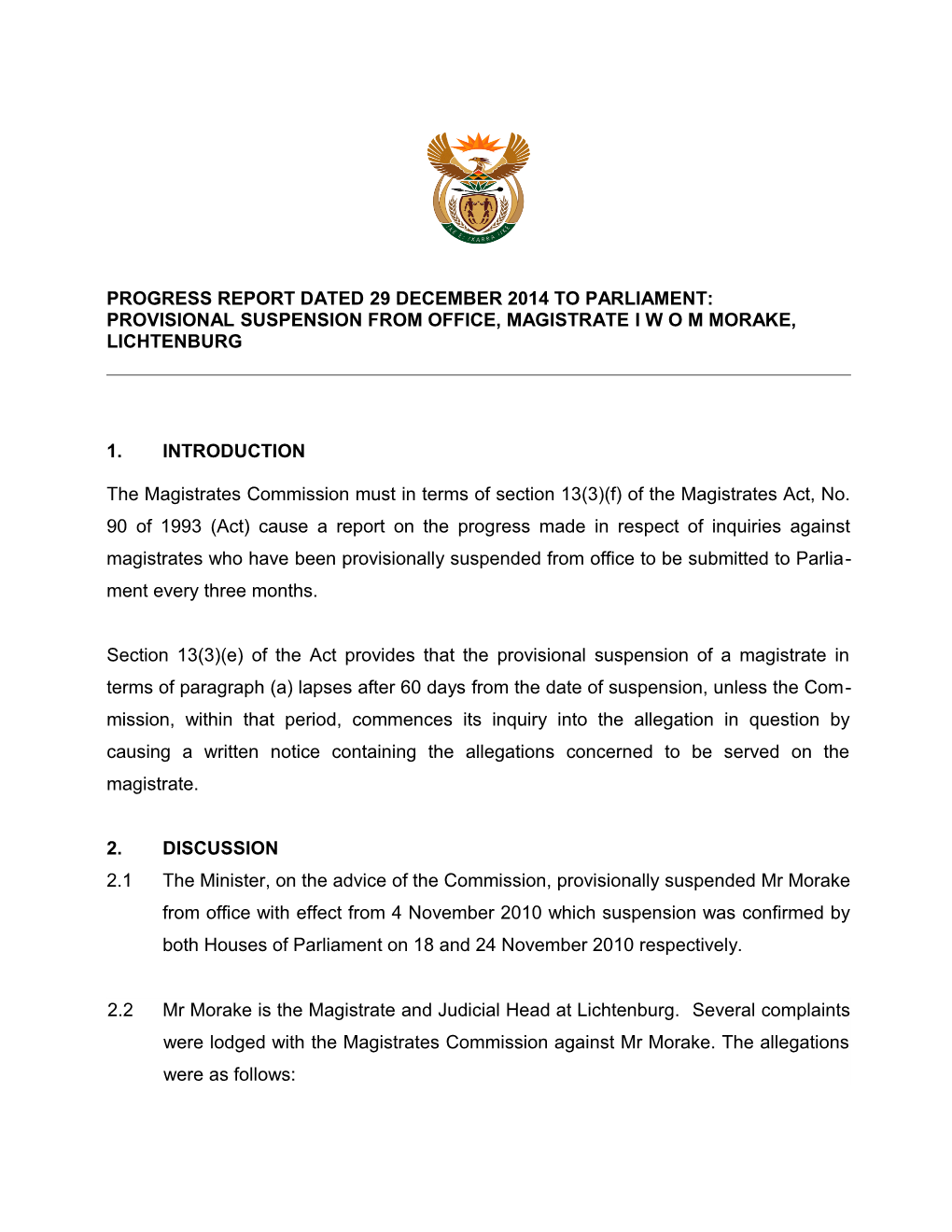 Progress Report Dated 29December 2014 to Parliament: Provisional Suspension from Office