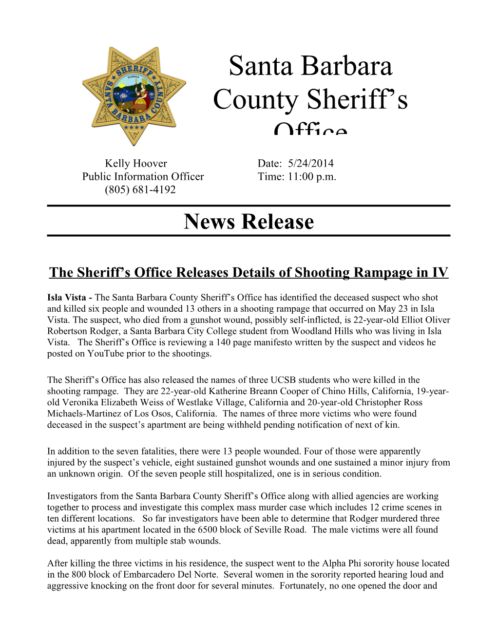 The Sheriff S Office Releases Details of Shooting Rampage in IV