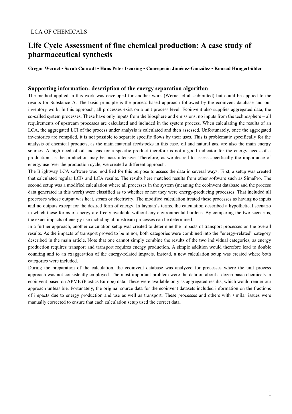 Life Cycle Assessment of Fine Chemical Production: a Case Study of Pharmaceutical Synthesis