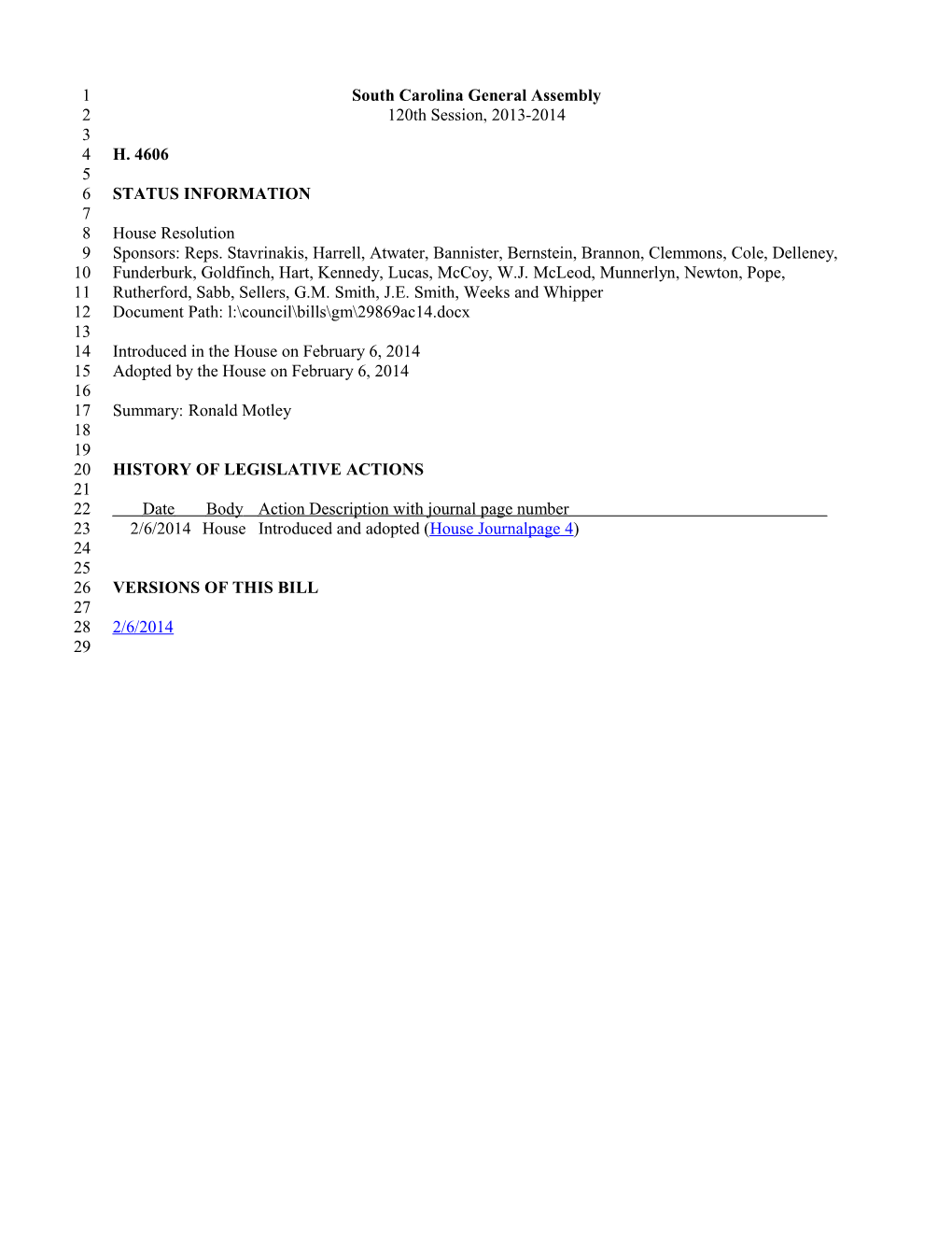 2013-2014 Bill 4606: Ronald Motley - South Carolina Legislature Online