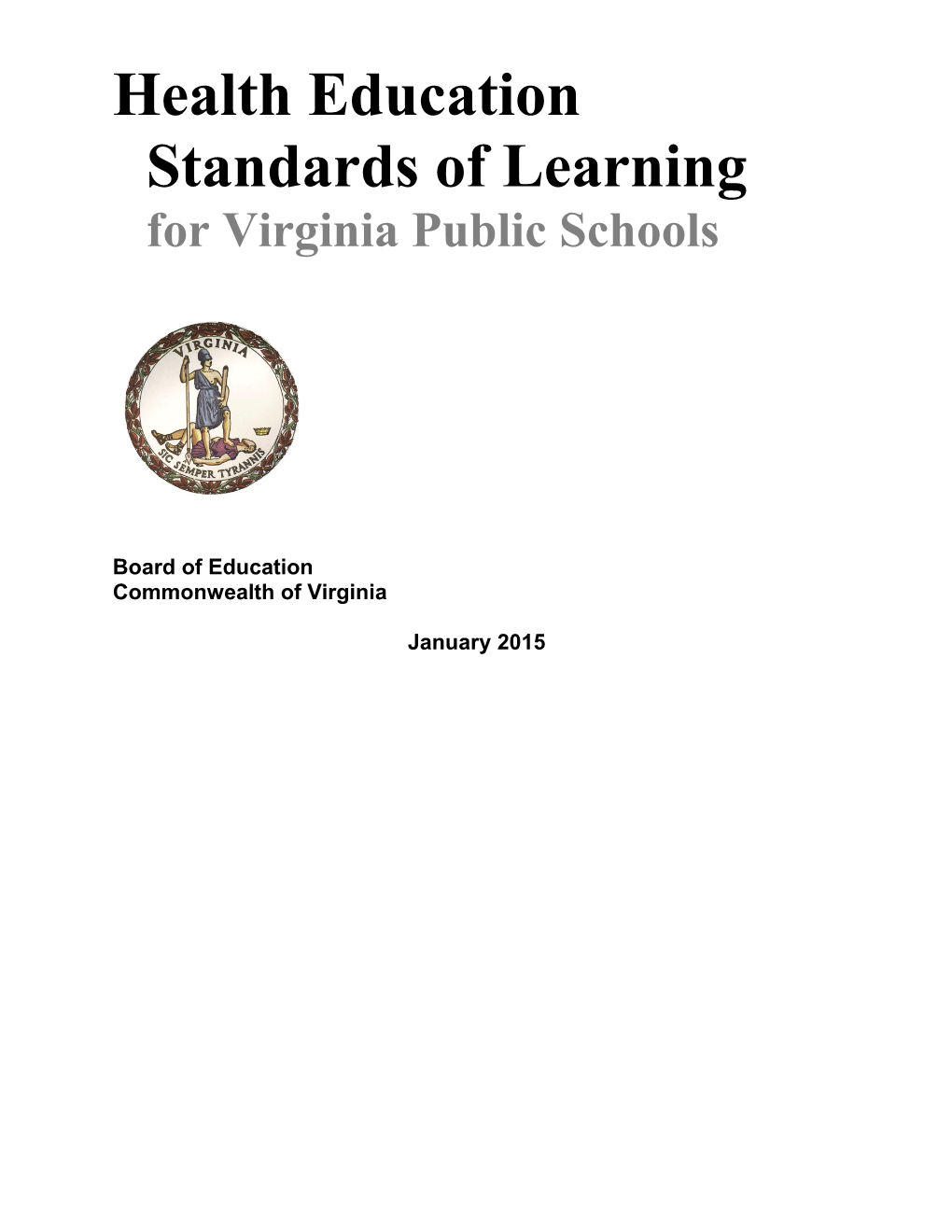 Health Education Standards of Learning for Virginia Public Schools