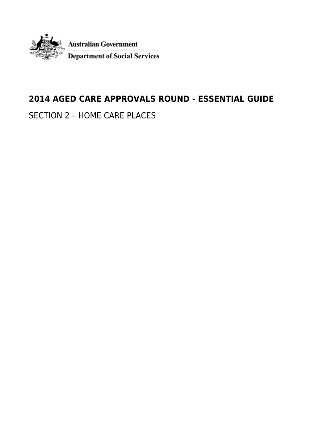 2014Aged Care Approvals Round - Essential Guide