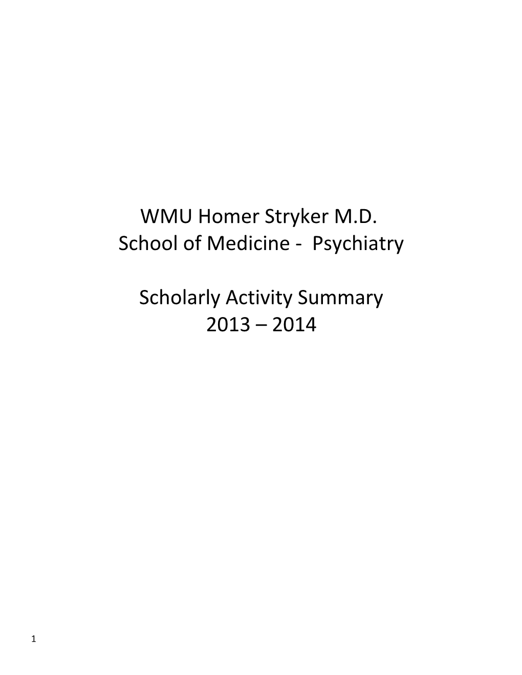 WMU Homer Stryker M.D
