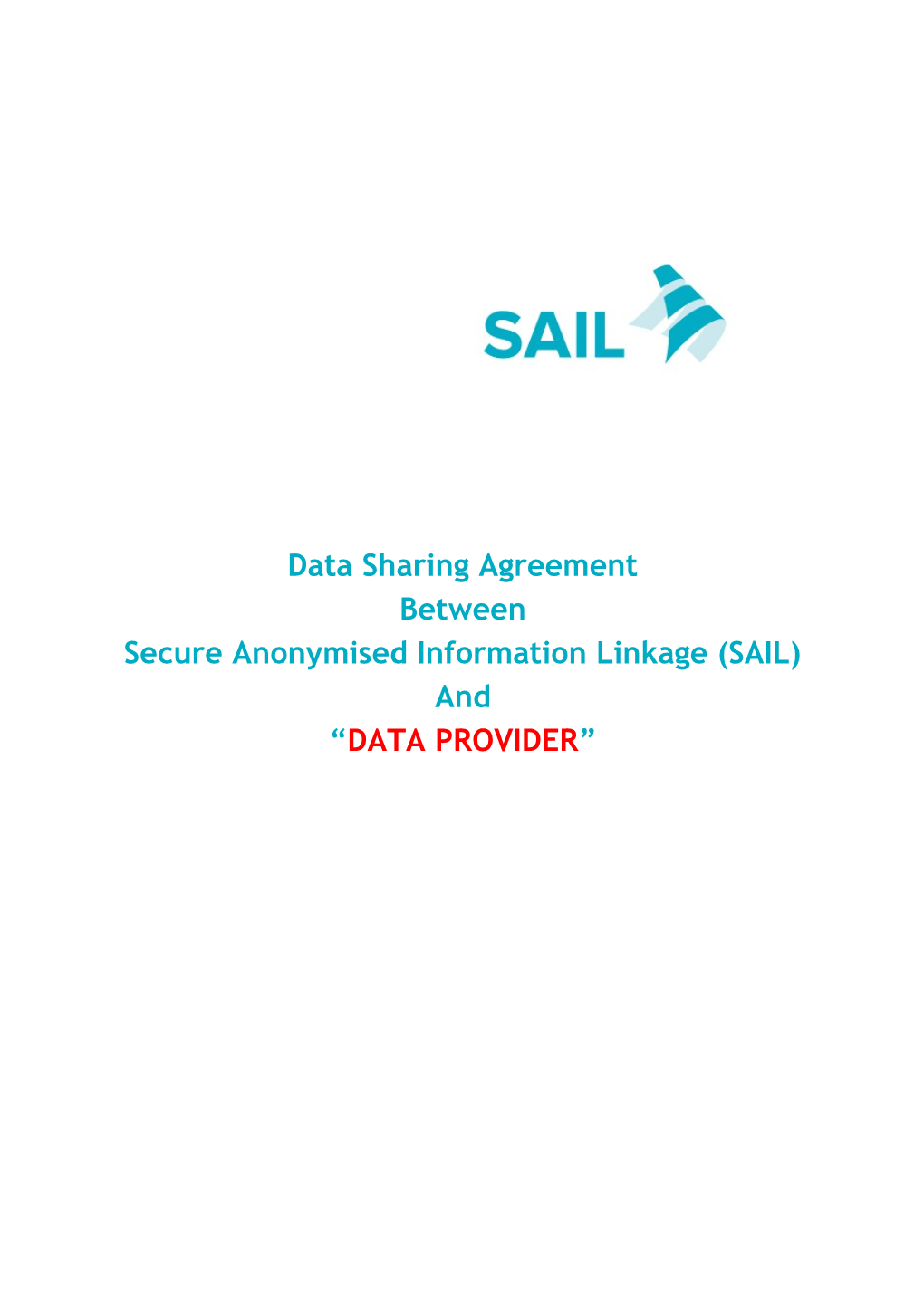 Secure Anonymised Information Linkage (SAIL)