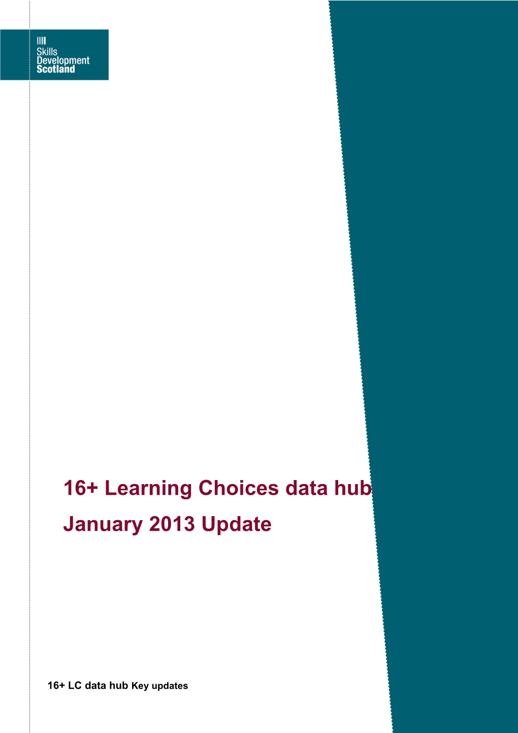 16+ LC Data Hubkey Updates