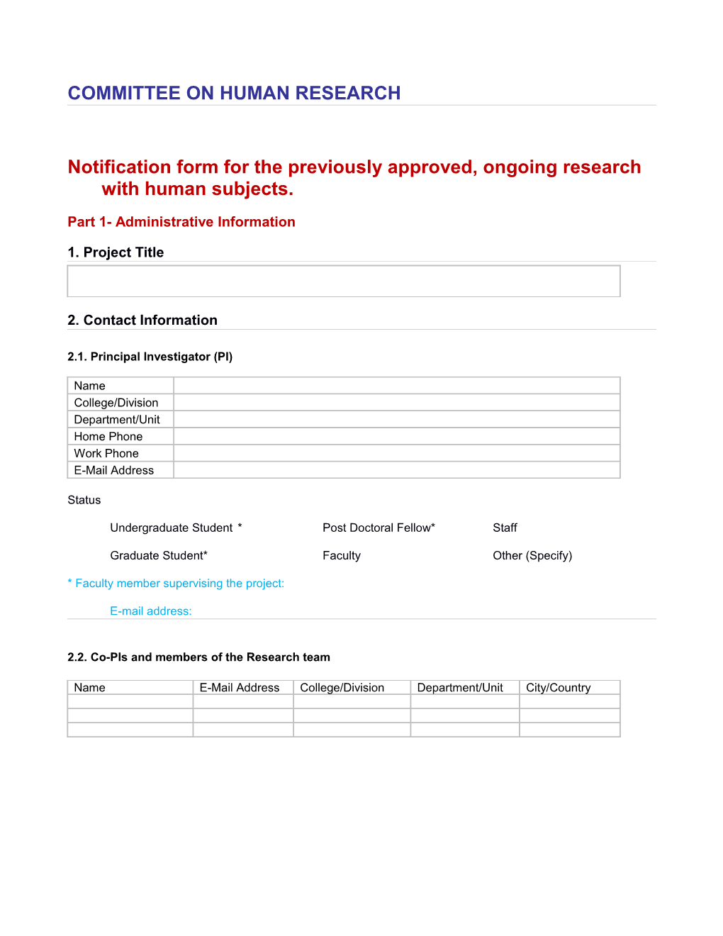 Notification Form for the Previously Approved, Ongoing Research with Human Subjects