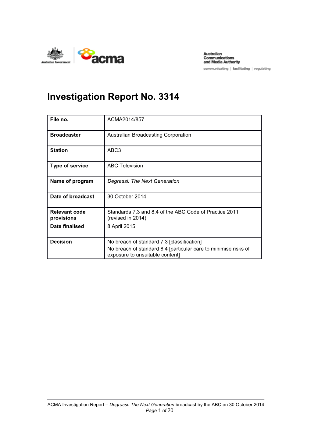 Investigation Report No. 3314
