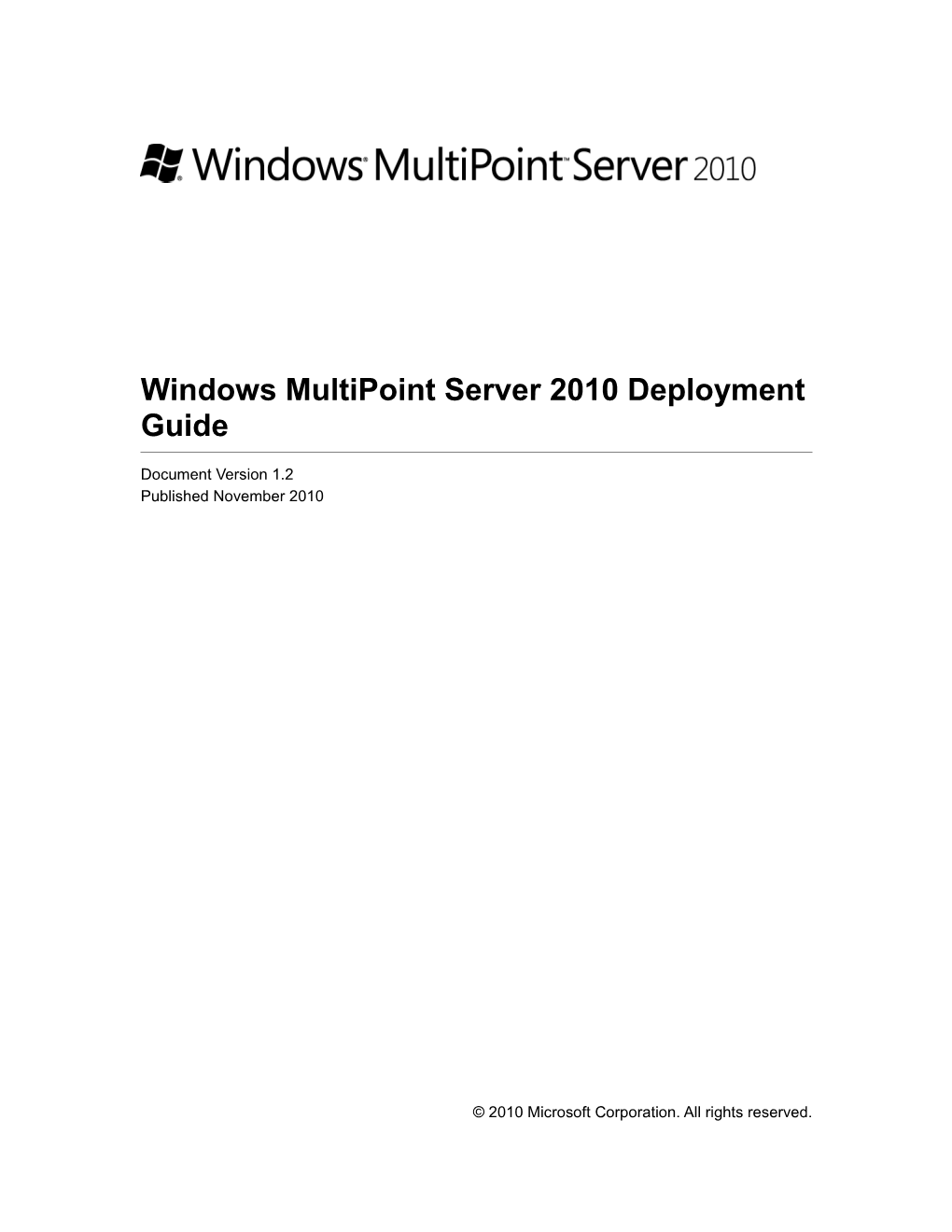 Windows Multipoint Server 2010 Deployment Guide