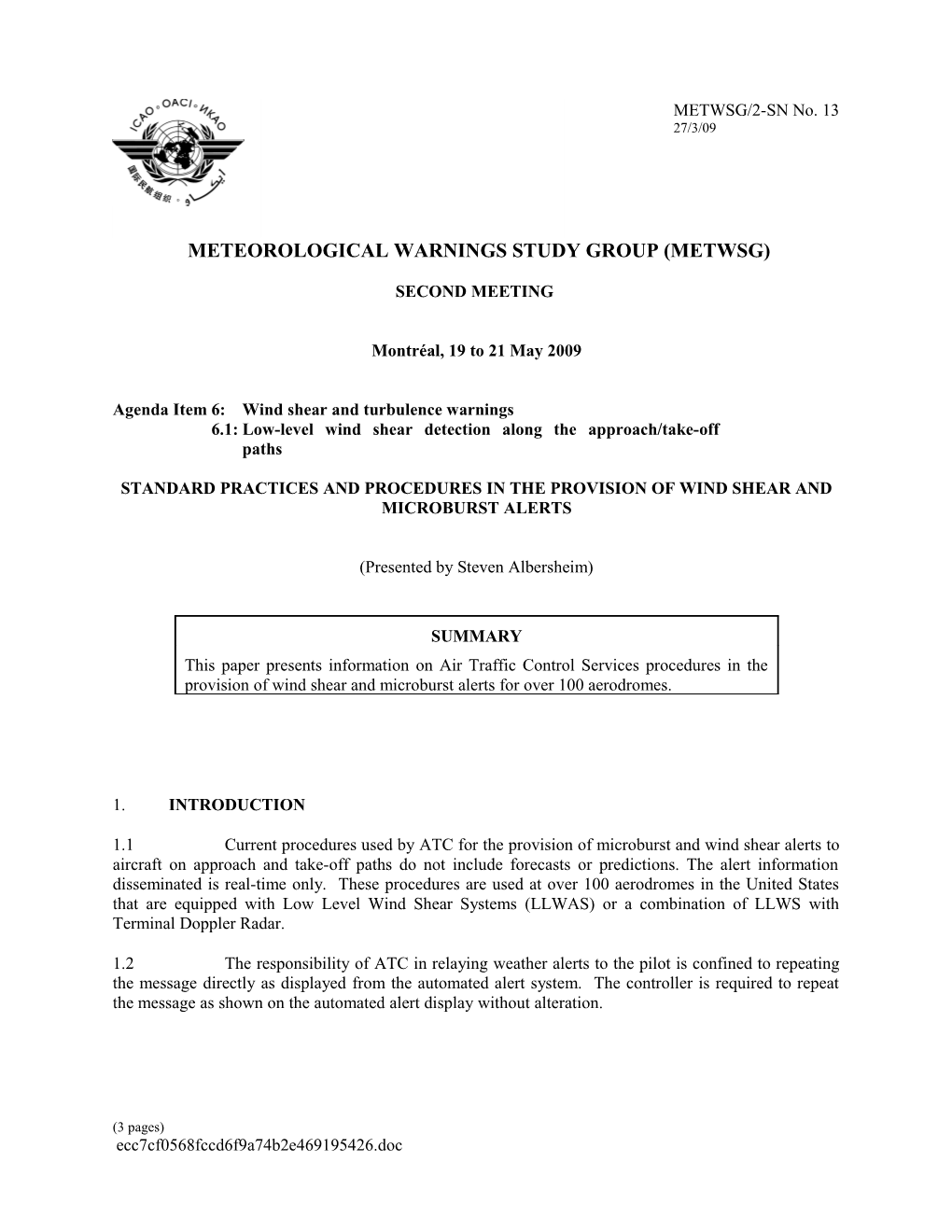 Standard Practices and Procedures in the Provision of Wind Shear and Microburst Alerts