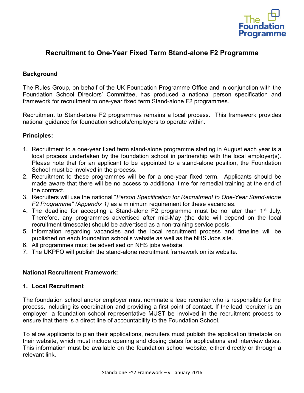 Recruitment to One-Year Fixed Term Stand-Alone F2 Programme