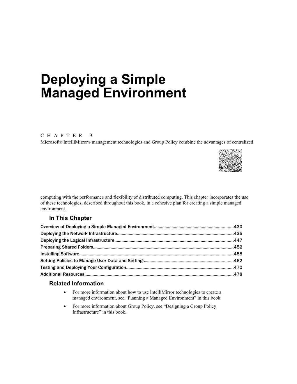 11 CHAPTER 9 Deploying a Simple Managed Environment