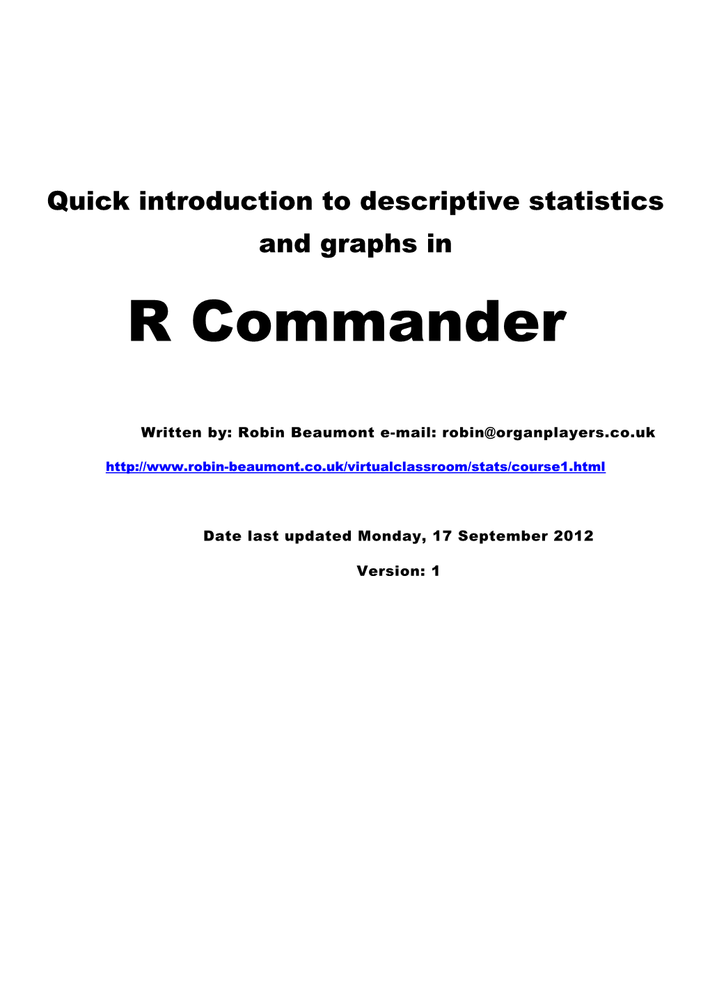 Quick Introduction to Descriptive Statistics and Graphs In