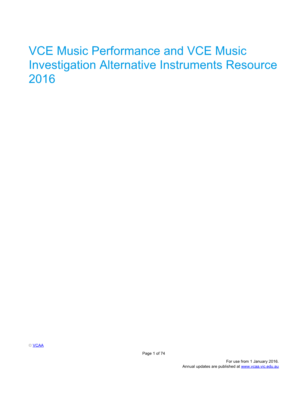 VCE Music Performance and VCE Music Investigation Alternative Instruments Resource 2016