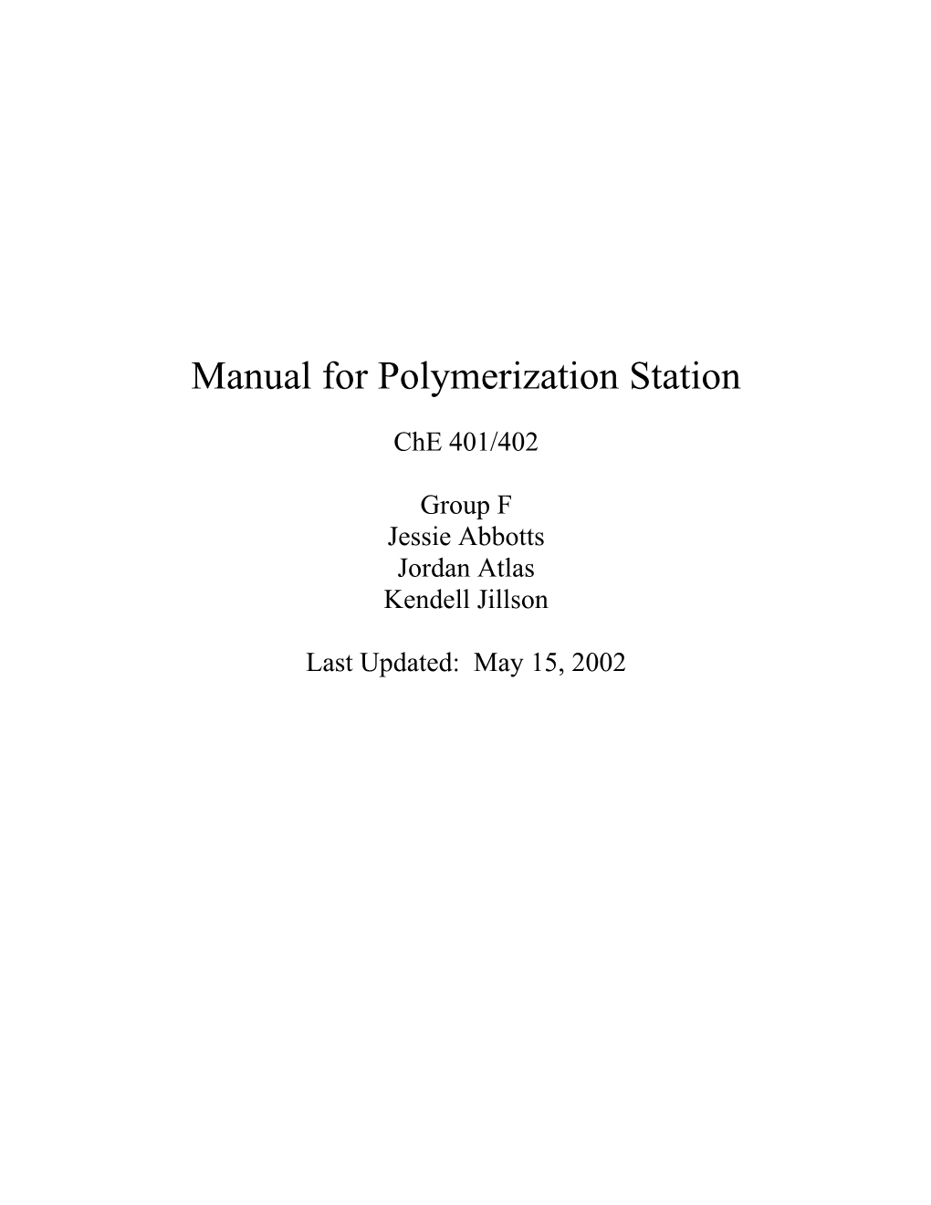 Manual for Polymerization Station