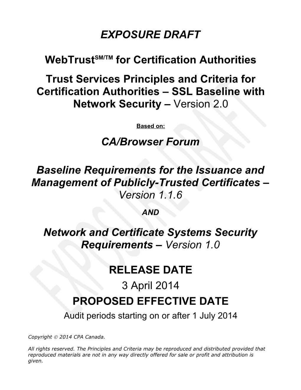 Webtrust for Certification Authorities Trust Services Principles and Criteria for Certification