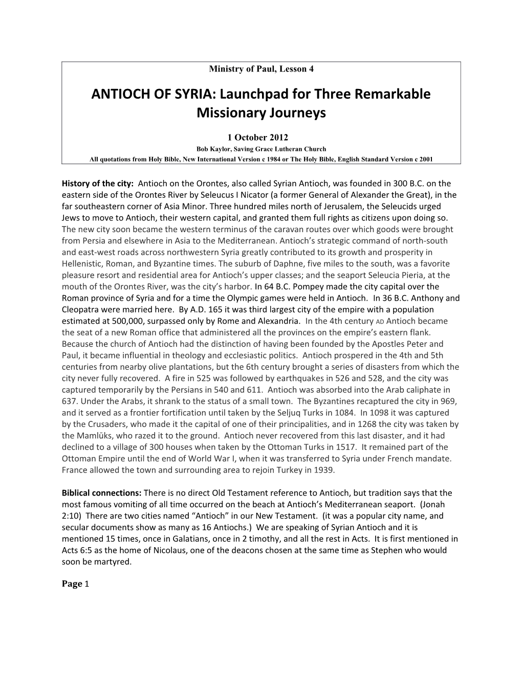 ANTIOCH of SYRIA: Launchpad for Three Remarkable Missionary Journeys