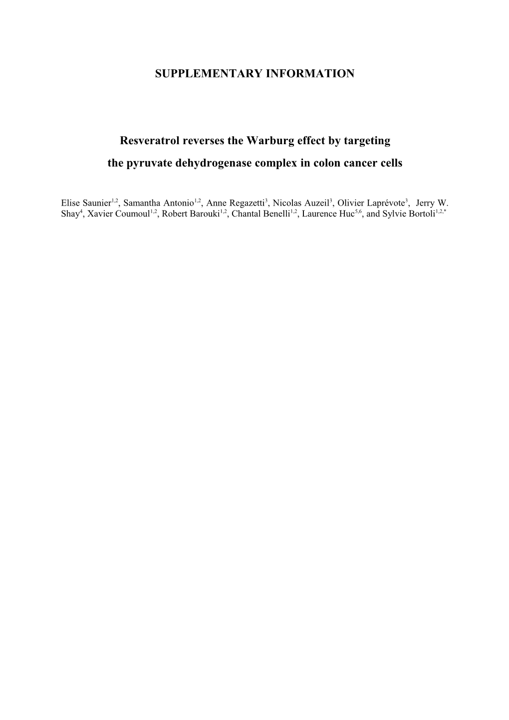 Resveratrol Reverses the Warburg Effect by Targeting