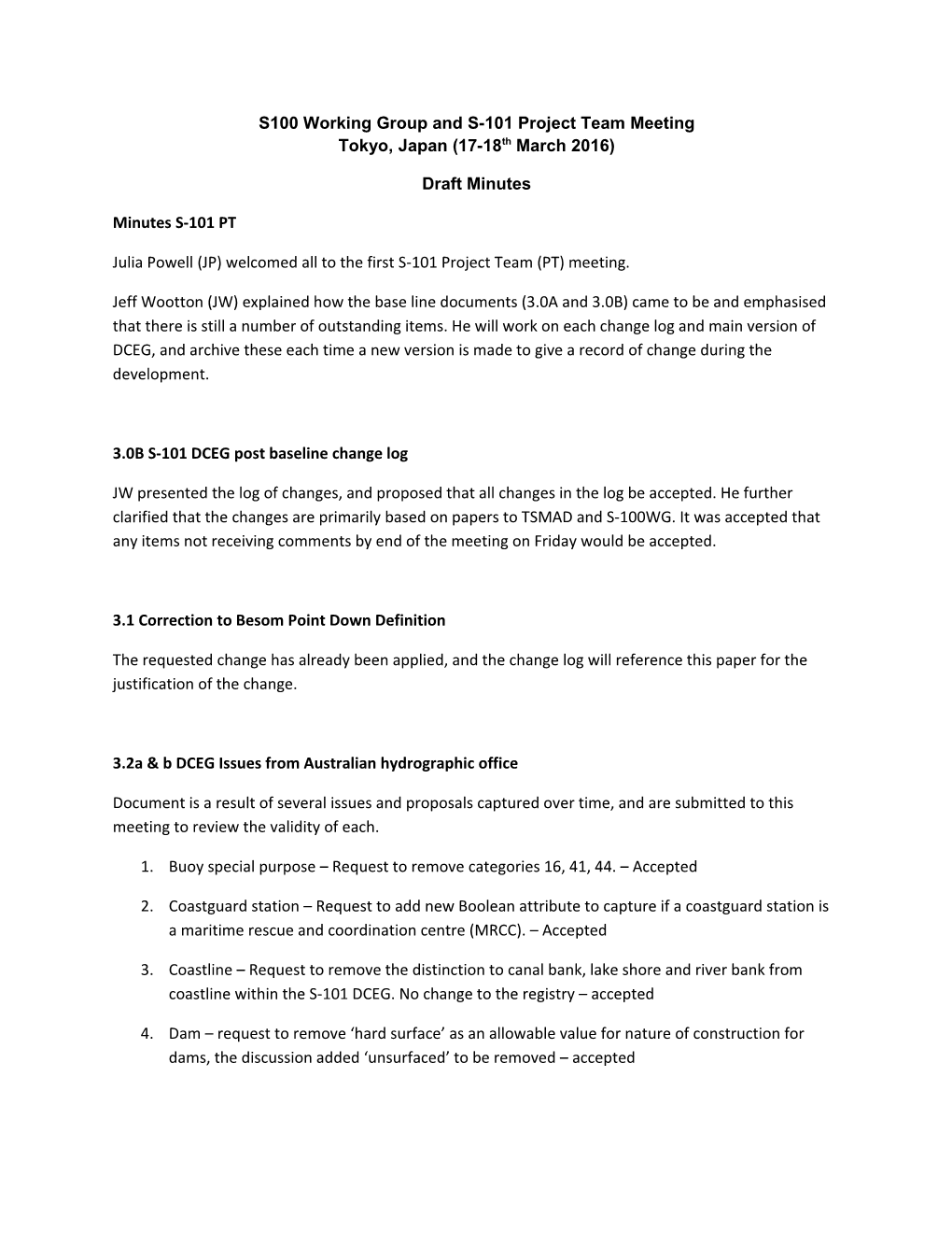 3.0B S-101 DCEG Post Baseline Change Log