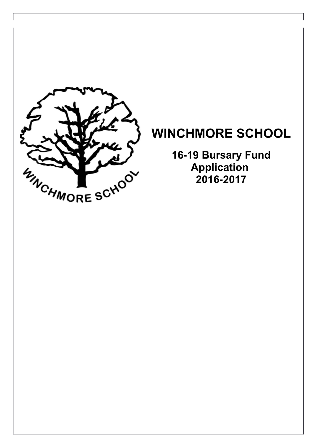 Winchmore School - Application for 16 to 19 Bursary Fund 2016 2017