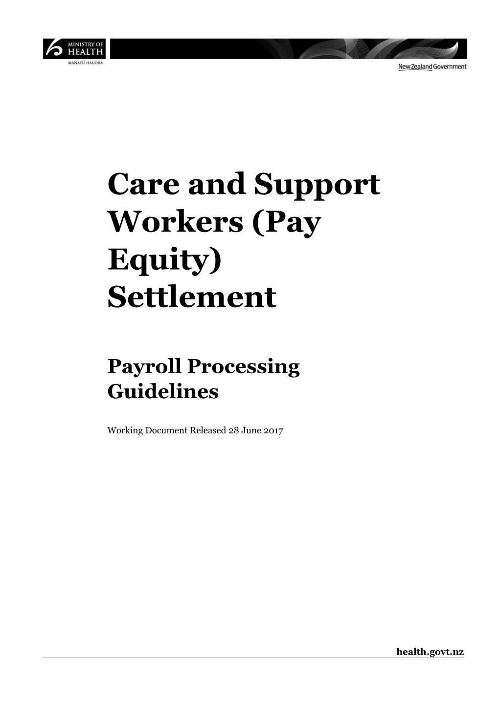 Care and Support Workers (Pay Equity) Operational Policy Document for Community Residential
