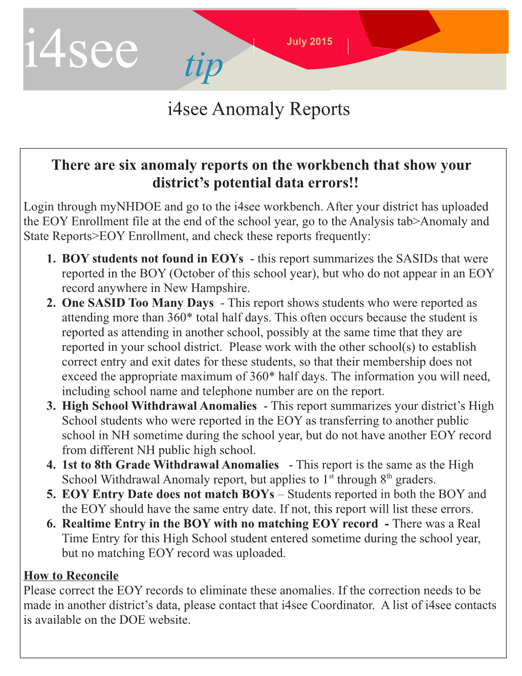 There Are Six Anomaly Reports on the Workbench That Show Your District S Potential Data Errors