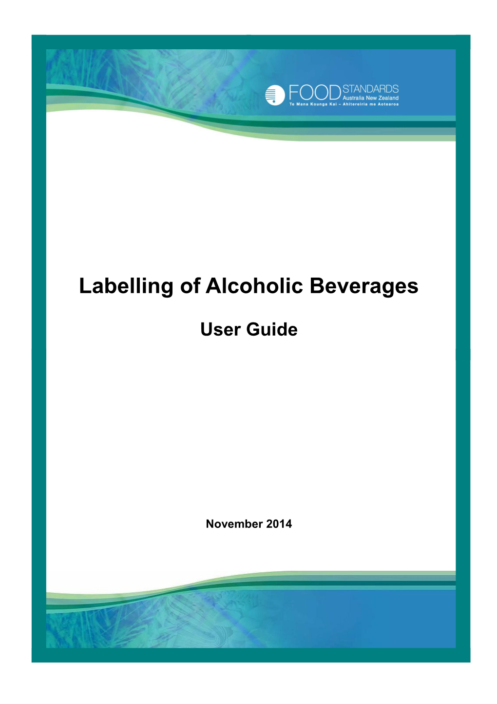 Labelling of Alcoholic Beverages